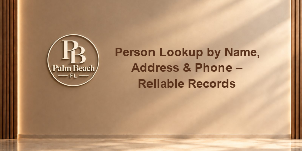 Person Lookup by Name, Address & Phone – Reliable Records